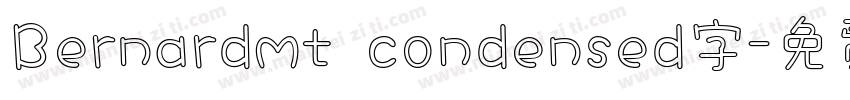 Bernardmt condensed字字体转换